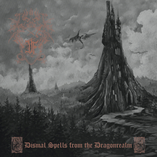 Druadan Forest : Dismal Spells from the Dragonrealm